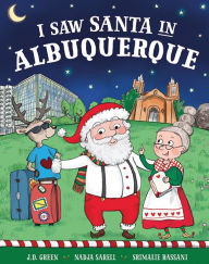 Title: I Saw Santa in Albuquerque, Author: JD Green