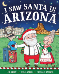 Title: I Saw Santa in Arizona, Author: JD Green