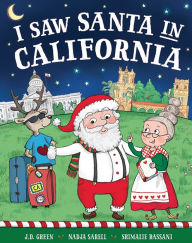 Title: I Saw Santa in California, Author: JD Green