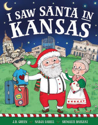 Title: I Saw Santa in Kansas, Author: JD Green