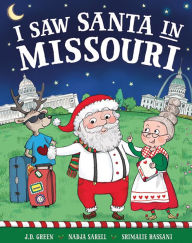 Title: I Saw Santa in Missouri, Author: JD Green