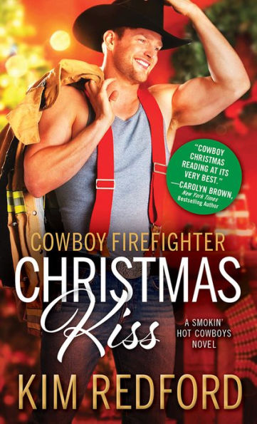 Cowboy Firefighter Christmas Kiss