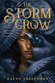 Title: The Storm Crow, Author: Kalyn Josephson