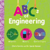 Title: ABCs of Engineering, Author: Chris Ferrie