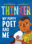 Alternative view 1 of Thinker: My Puppy Poet and Me
