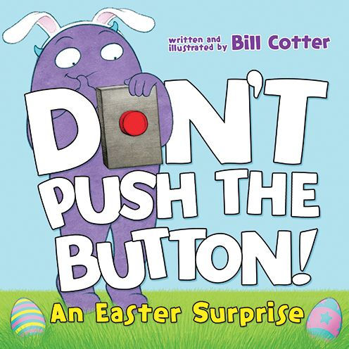 Photo 1 of (2 PACK) Don't Push the Button! An Easter Surprise