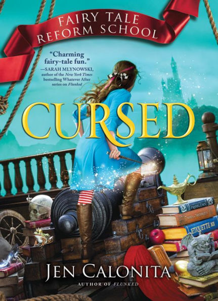 Cursed (Fairy Tale Reform School Series #6)