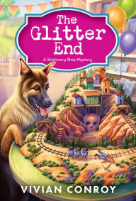 Title: The Glitter End, Author: Vivian Conroy