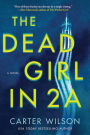 The Dead Girl in 2A: A Novel