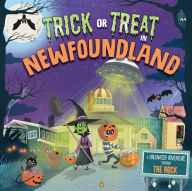 Title: Trick or Treat in Newfoundland: A Halloween Adventure Through The Rock, Author: Eric James