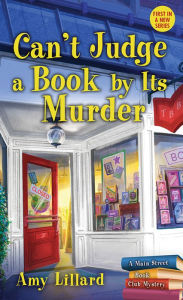 Title: Can't Judge a Book By Its Murder, Author: Amy Lillard