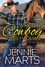 Download books for ipod When a Cowboy Loves a Woman by Jennie Marts 9781492689140 in English iBook MOBI CHM