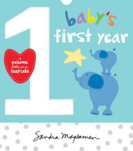 Title: Baby's First Year: A Welcome Little One Keepsake, Author: Sandra Magsamen