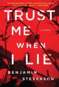 Title: Trust Me When I Lie, Author: Benjamin Stevenson