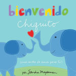 Alternative view 1 of Bienvenido chiquito (Welcome Little One)