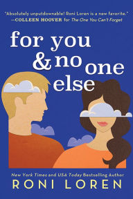 Books download online For You & No One Else by Roni Loren 9781492693291 ePub PDB (English literature)