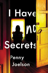 Title: I Have No Secrets, Author: Penny Joelson