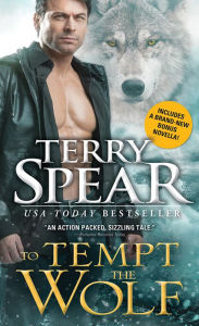Title: To Tempt the Wolf, Author: Terry Spear
