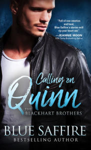 Download ebooks epub Calling on Quinn 9781492695097 by Blue Saffire (English literature) DJVU ePub FB2