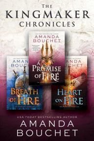 Title: The Kingmaker Chronicles Complete Set, Author: Amanda Bouchet
