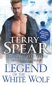 Title: Legend of the White Wolf, Author: Terry Spear