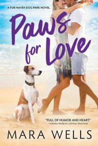 Download free pdf books Paws for Love CHM DJVU by Mara Wells 9781492698654