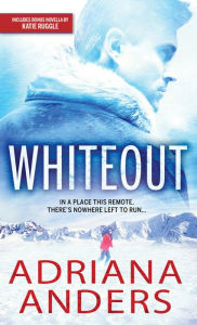 Title: Whiteout, Author: Adriana Anders