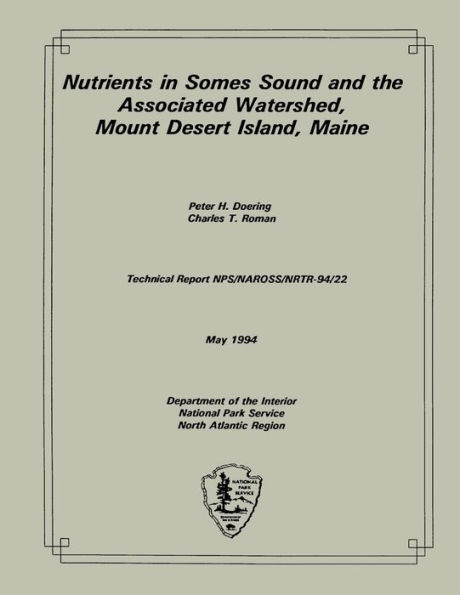 Nutrients in Somes Sound and the Associated Watershed, Mount Desert Island, Main