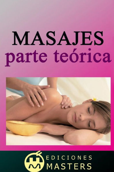 Masajes: Parte teï¿½rica