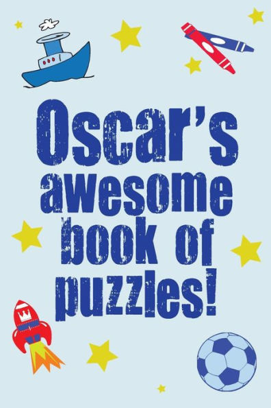Oscar's Awesome Book Of Puzzles!