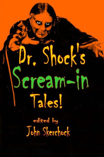 Dr. Shock's Scream-in Tales