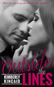 Title: Outside The Lines, Author: Kimberly Kincaid