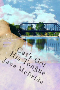 Title: Cat's Got His Tongue, Author: Jane M McBride