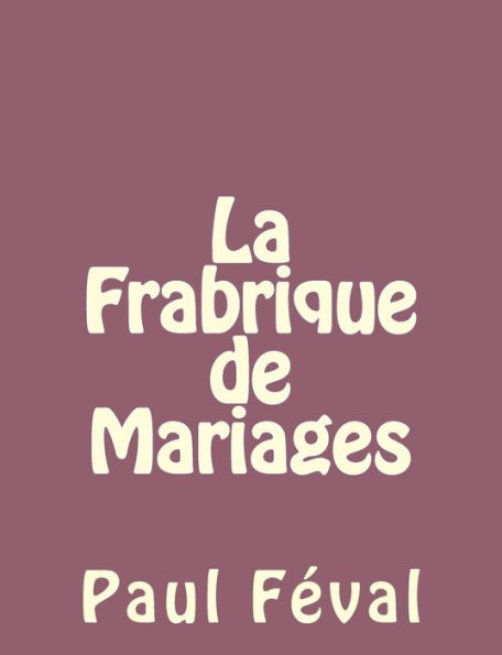 La Frabrique de Mariages