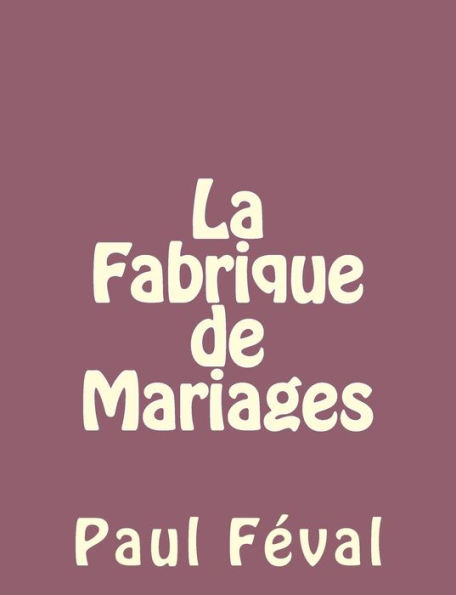 La Fabrique de Mariages