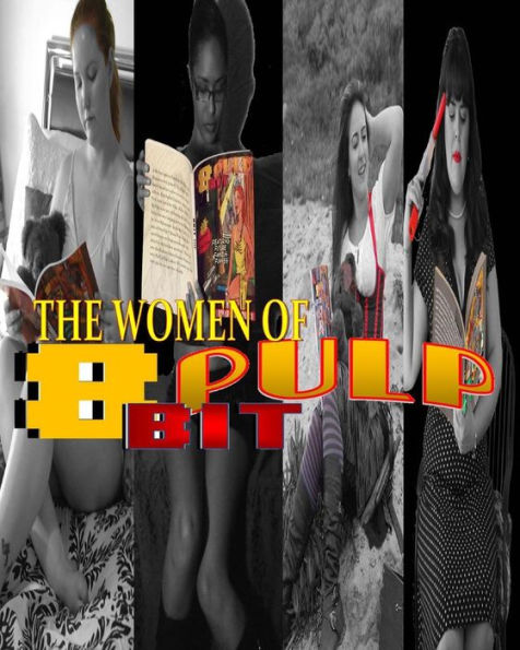 The Women of 8 Bit Pulp: Pin Up Gallery Archive
