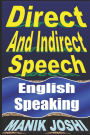 Direct And Indirect Speech: English Speaking
