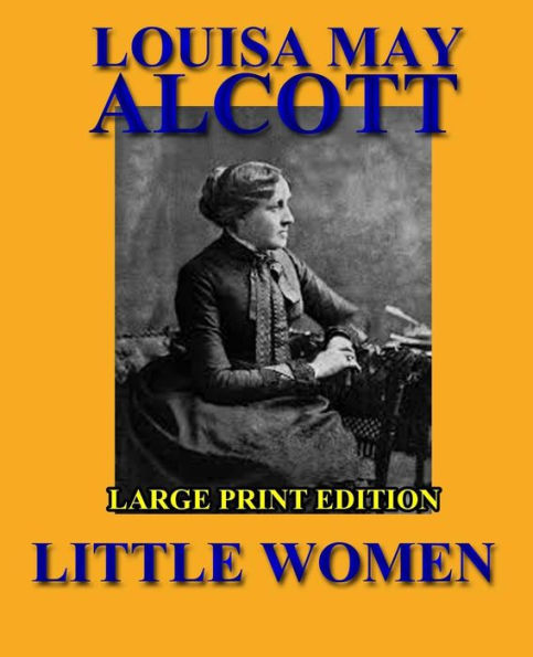 Little Women - Large Print Edition