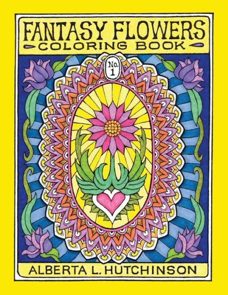 Fantasy Flowers Coloring Book No. 1: 24 Designs in Elaborate Oval Frames