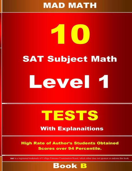 SAT Subject Math Level 1 Tests 10 Book B