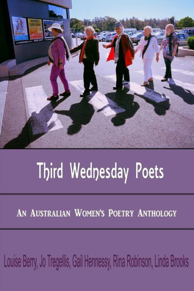 Third Wednesday Poets: An Australian Women's Poetry Anthology