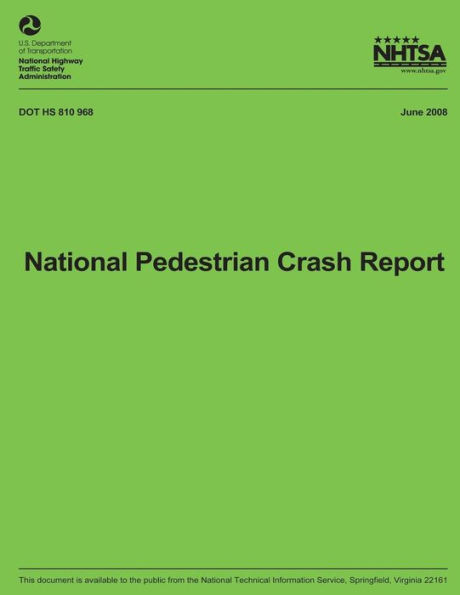 National Pedestrian Crash Report