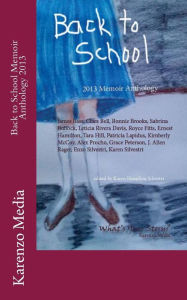 Title: Back to School Memoir Anthology 2013, Author: Enzo Silvestri