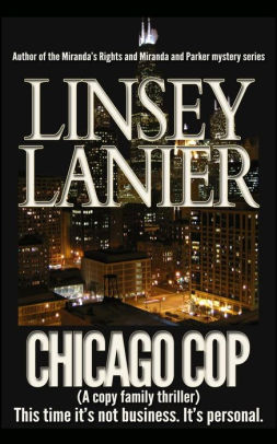 Chicago Cop (A cop family thriller)