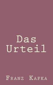 Title: Das Urteil, Author: Franz Kafka