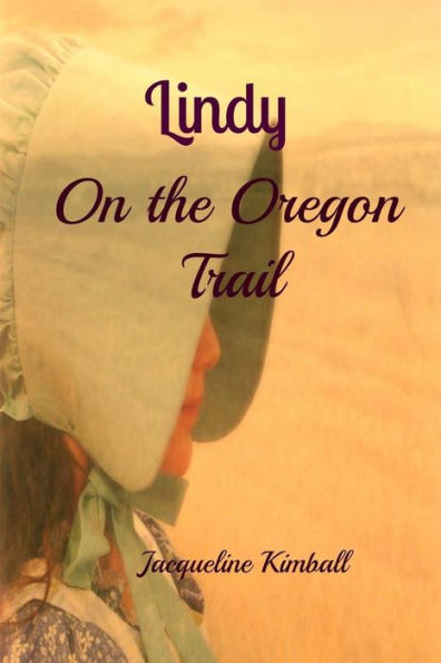 Lindy On the Oregon Trail