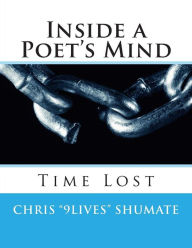 Title: Inside a Poet's Mind: A poetry collection by Chris 