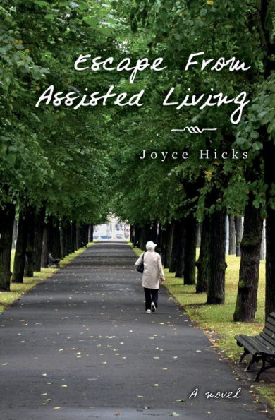 Escape From Assisted Living