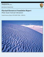 Physical Resources Foundation Report: White Sands National Monument