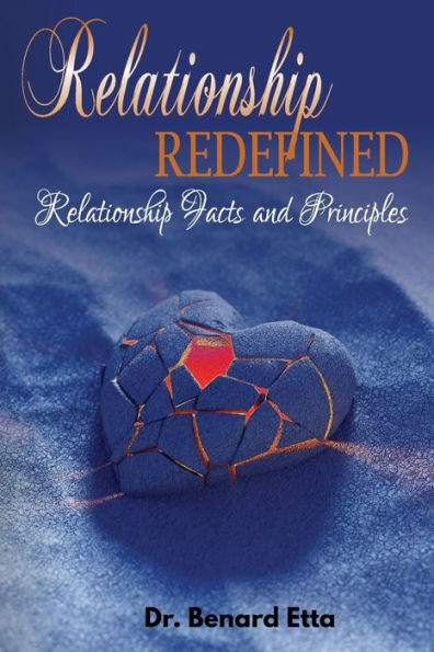 Relationship Redefined: Relationship Facts & Principles